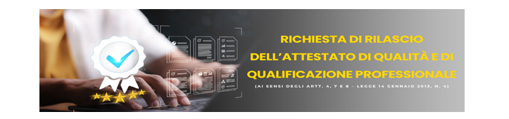 RICHIESTA DI RILASCIO DELL'ATTESTATO DI QUALITA' E DI QUALIFICAZIONE PROFESSIONALE